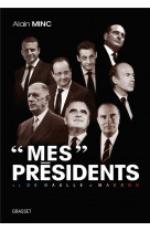 "mes" présidents