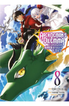Archdemon's dilemma - tome 08